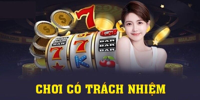 Giới thiệu nội dung chơi có trách nhiệm